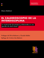 El caleidoscopio de la interdisciplina: La construcción de prácticas profesionales en una guardia de salud mental