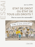 Etat de droit ou état de tous les droits ?: Peut-on encore être raisonnable  ?