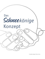 Das Schneekönige Konzept: Ein Handbuch mit Ideen zur Integration Wohnungsloser durch die Erfüllung individueller Wünsche