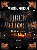 Liber Bellorum: Band I: Blut und Feuer
