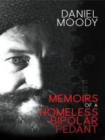 Memoirs of a Homeless Bipolar Pedant