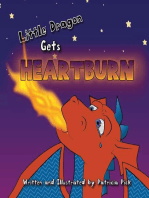 Little Dragon Gets Heartburn