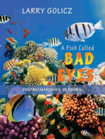 A FISH CALLED BAD EYES: FINDING MARSHA'S  GLASSES