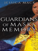 Guardians of Masks and Memory