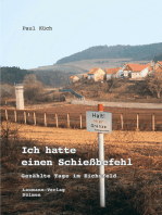 Ich hatte einen Schießbefehl: Gezählte Tage im Eichsfeld