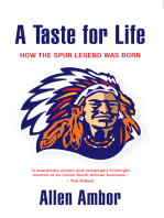 A Taste for Life: How the Spur legend was born