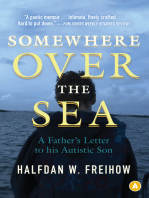 Somewhere Over the Sea: A Father's Letter to His Autistic Son