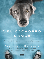 Seu cachorro e você: A história de uma conexão única