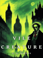 Vile Creature: The Franz Fichte Tales, #1