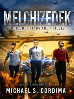 MELCHIZEDEK: Book One: Kings and Priests