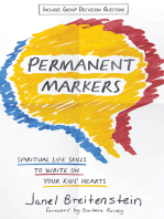 Permanent Markers: Spiritual Life Skills to Write on Your Kids' Hearts