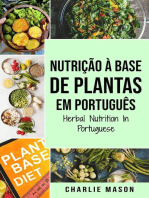 Nutrição À Base de Plantas Em português/ Herbal Nutrition In Portuguese