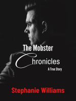 The Mobster Chronicles - A True Story