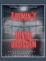 A Woman's Mental Obsession