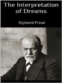 The Interpretation Of Dreams By Sigmund Freud Ebook Scribd