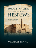 Understanding the Book of Hebrews: A Word-by-Word Commentary