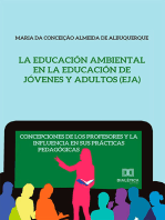 La Educación Ambiental en la Educación de Jóvenes y Adultos (EJA): concepciones de los profesores y la influencia en sus prácticas pedagógicas