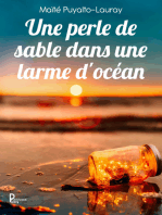 Une perle de sable dans une larme d'océan: Nouvelle