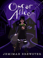 Oscar & Alice: A suburban Gothic novella
