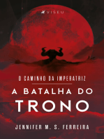 O Caminho da Imperatriz: a batalha do trono