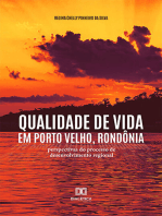 Qualidade de vida em Porto Velho, Rondônia: perspectivas do processo de desenvolvimento regional