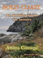 Bold Coast -- An Ambling Guide for Seniors