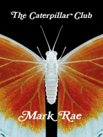 The Caterpillar Club: The Radcliffe Trilogy, #3