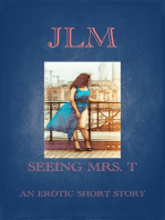 Seeing Mrs. T