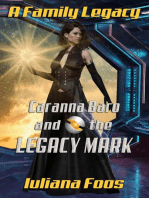 Caranna Baro and the Legacy Mark: A Family Legacy, #0