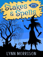 Stakes and Spells: Stakes and Spells Mysteries, #1