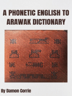 A Phonetic English to Arawak Dictionary