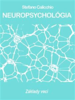 NEUROPSYCHOLÓGIA: Základy veci