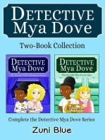Detective Mya Dove 2 Book Collection: Detective Mya Dove