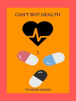 Can't Buy Health 1