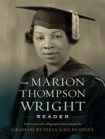The Marion Thompson Wright Reader: Edited and with a Biographical Introduction by Graham Russell Gao Hodges