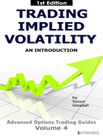 Trading Implied Volatility