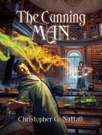 The Cunning Man: The Cunning Man, A Schooled in Magic Spin-Off, #1