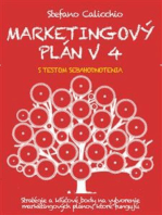 MARKETINGOVÝ PLÁN V 4 KROKOCH. Stratégie a kľúčové body na vytvorenie marketingových plánov, ktoré fungujú