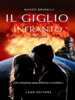 Il giglio infranto: [Uno sci-fi Land Editore]