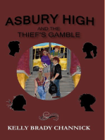 Asbury High and the Thief's Gamble: Asbury High, #1