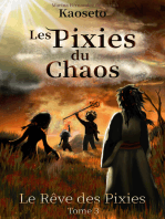 Le Rêve des Pixies (Les Pixies du Chaos, tome 3)