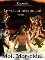 Le voleur nécromant (Moi, Mor-eldal, Tome 1)