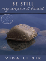 Be Still My Anxious Heart: Ten Days of Devotions