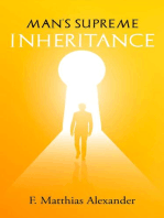 Man's Supreme Inheritance