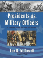 Presidents as Military Officers, As Commander-in-Chief with Humor and Anecdotes