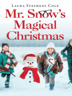 Mr. Snow’s Magical Christmas