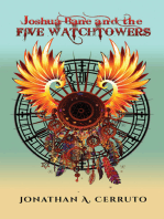 Joshua Bane and the Five Watchtowers