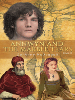 Annwyn and the Marble Tears: Book II