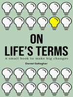 On Life's Terms: A small book to make big changes