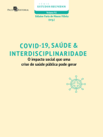 COVID-19, Saúde & Interdisciplinaridade: O impacto social de uma crise de saúde pública pode gerar